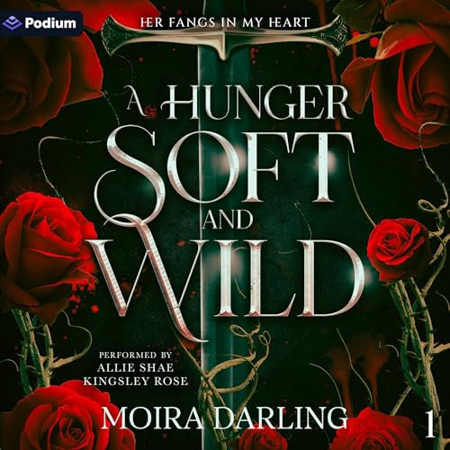 A Hunger Soft and Wild by Moira Darling