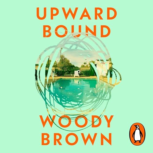 Upward Bound by Woody Brown
