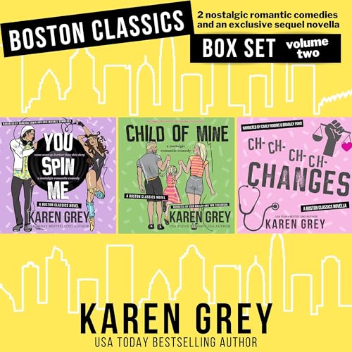 Boston Classics Box Set, Volume Two by Karen Grey