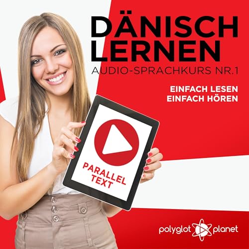 Dänisch Lernen - Einfach Lesen - Einfach Hören