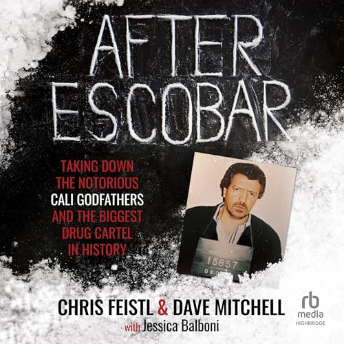 After Escobar by Chris Feistl