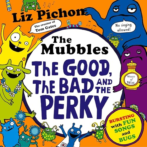The Mubbles: The Good, the Bad and the Perky