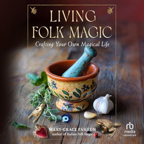 Living Folk Magic