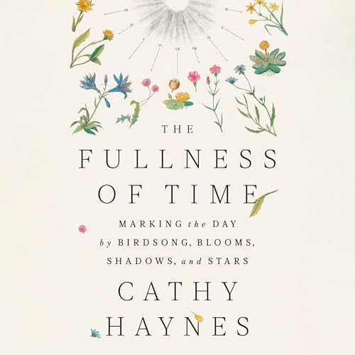 The Fullness of Time