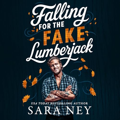 Falling for the Fake Lumberjack