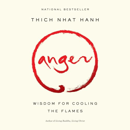 Anger by Thich Nhat Hanh