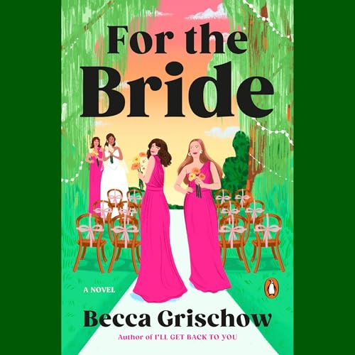 For the Bride by Becca Grischow