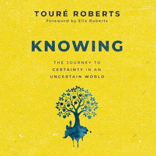 Knowing by Touré Roberts