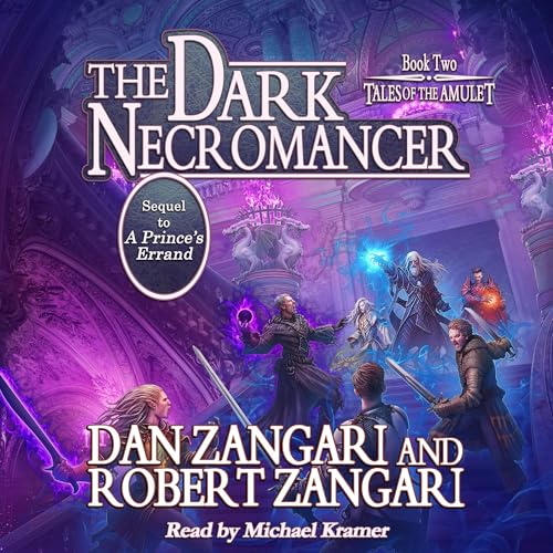 The Dark Necromancer by Dan Zangari