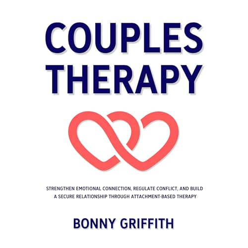 Couples Therapy by Bonny Griffith