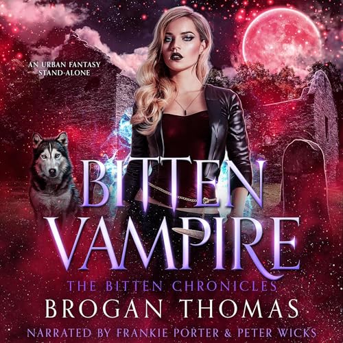 Bitten Vampire: An Urban Fantasy Stand-Alone