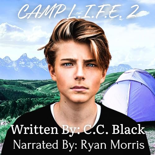 Camp L.I.F.E. 2 by C.C. Black
