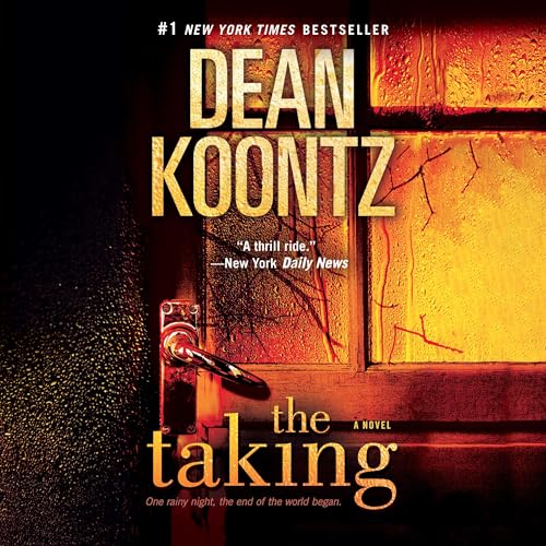 The Taking by Dean Koontz