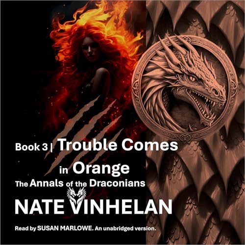 Trouble Comes in Orange by Nate Vinhelan