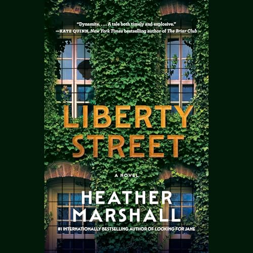 Liberty Street by Heather Marshall