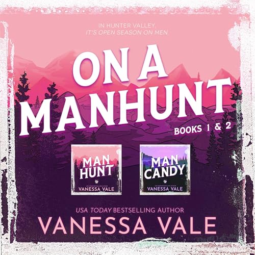 On a Manhunt Series Boxed Set Books 1-2