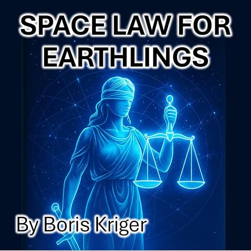 Space Law for Earthlings