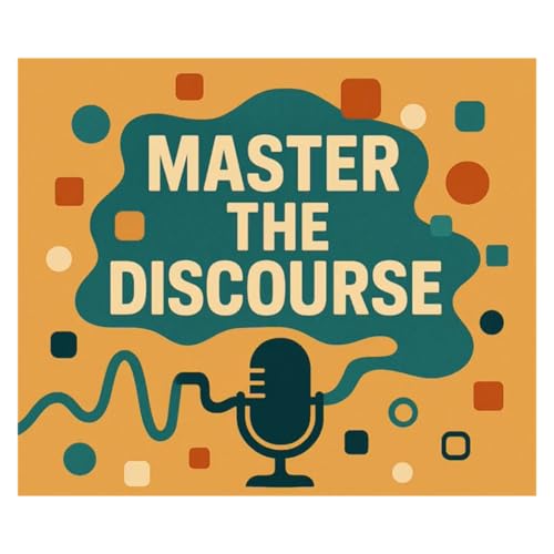 Master the Discourse