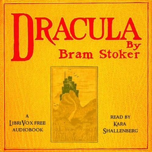 Dracula, by Bram Stoker. by AudioBooks