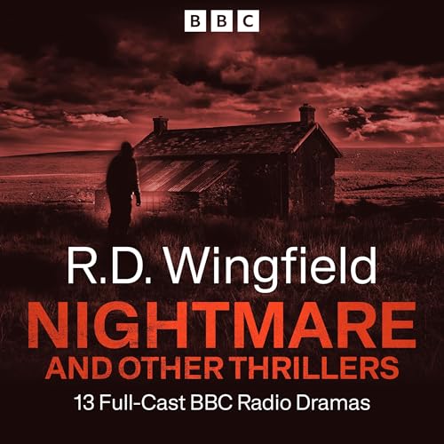 R.D Wingfield: Nightmare and Other Thrillers
