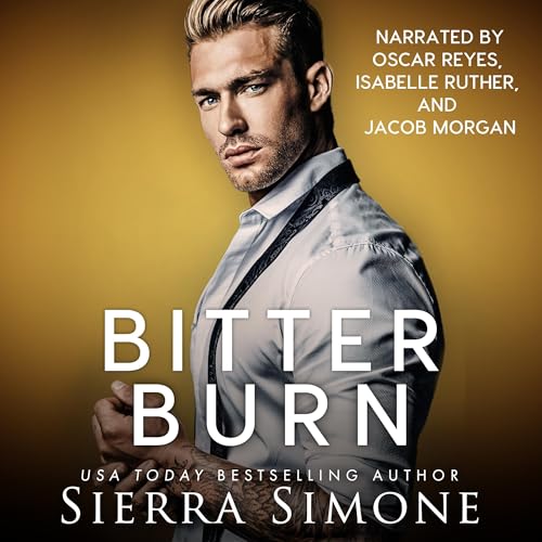 Bitter Burn by Sierra Simone