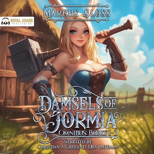 Damsels of Jormia Omnibus: Books 1-3: An Isekai Adventure