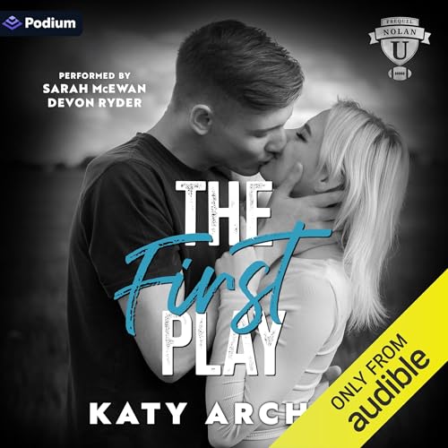 The First Play by Katy Archer