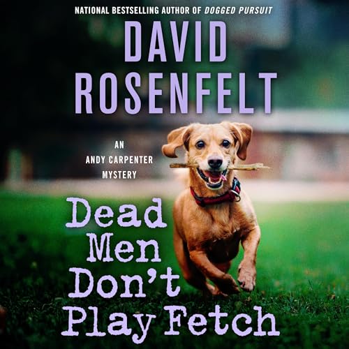 Dead Men Don't Play Fetch