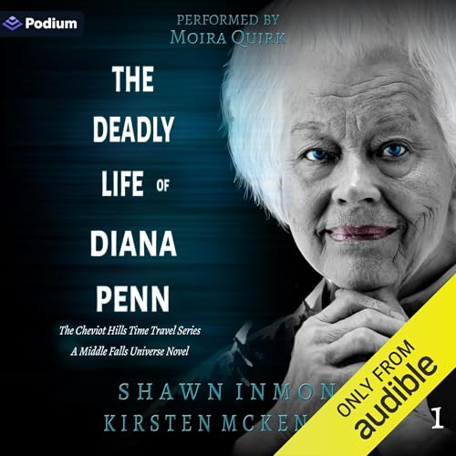 The Deadly Life of Diana Penn: A Middle Falls Universe Novel
