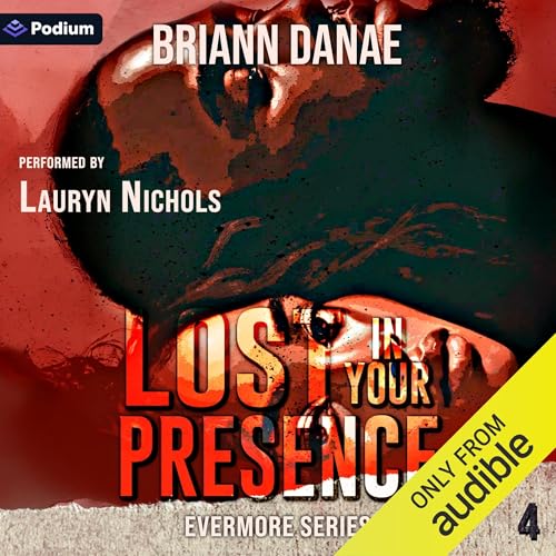 Lost in Your Presence