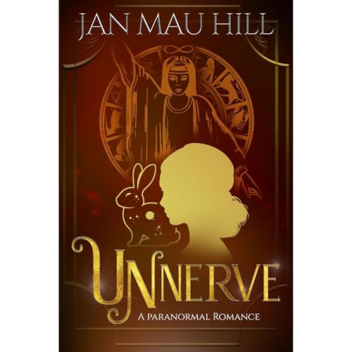 Unnerve by Jan Mau Hill