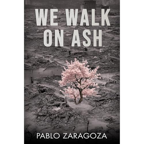 We Walk On Ash