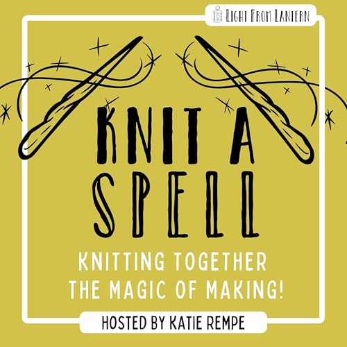Knit A Spell by Katie Rempe