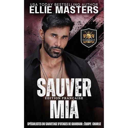 Sauver Mia (ÉDITION FRANÇAISE)