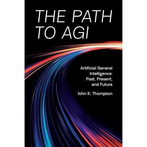The Path to AGI