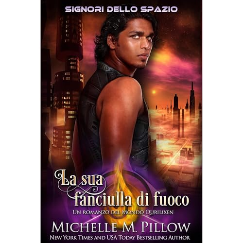La sua fanciulla di fuoco by Michelle M. Pillow