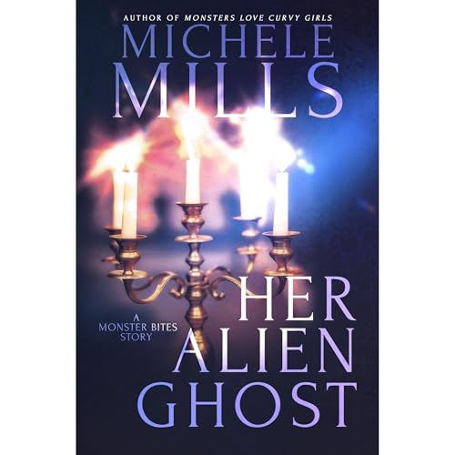 Son fantôme extraterrestre by Michele Mills