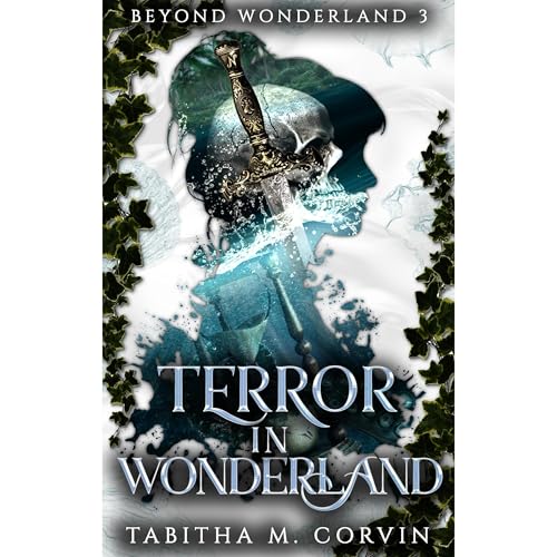 Terror in Wonderland by Tabitha Corvin