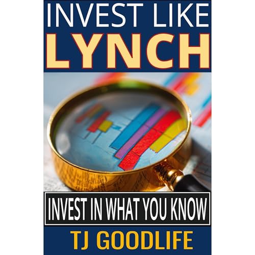 Invest Like Peter Lynch