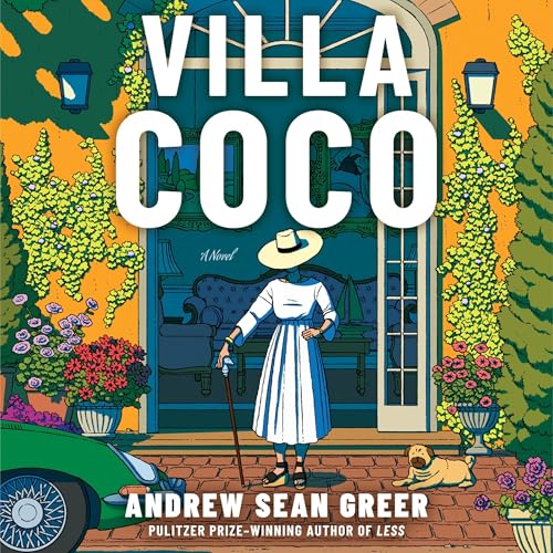 Villa Coco by Andrew Sean Greer
