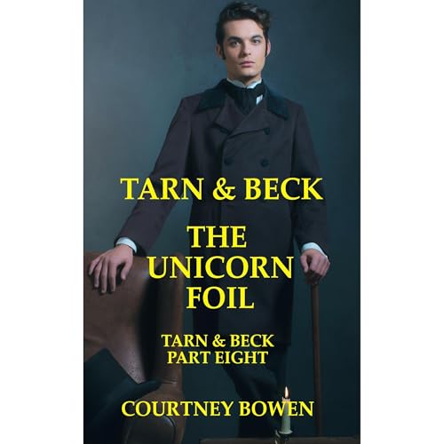 Tarn & Beck: The Unicorn Foil
