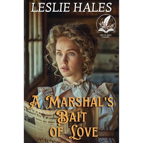 A Marshal's Bait of Love