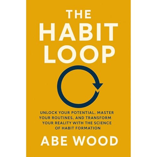 The Habit Loop