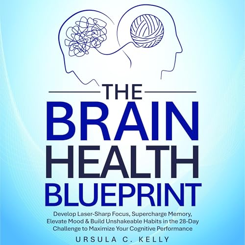 The Brain Health Blueprint