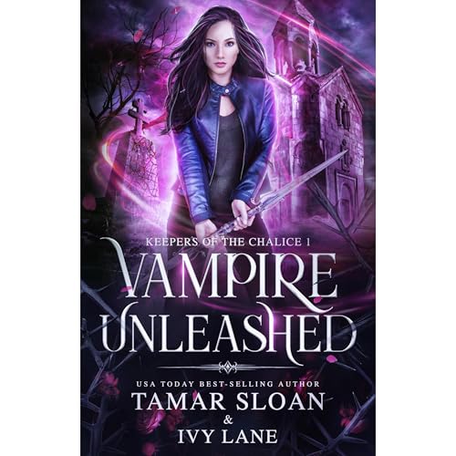 Vampire Unleashed by Tamar Sloan