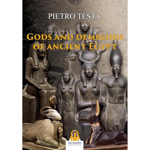 Gods and Demigods of Ancient Egypt