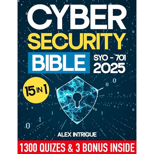 Cybersecurity Bible by Alex Intrigue