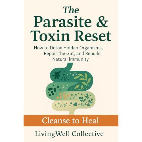 The Parasite & Toxin Reset