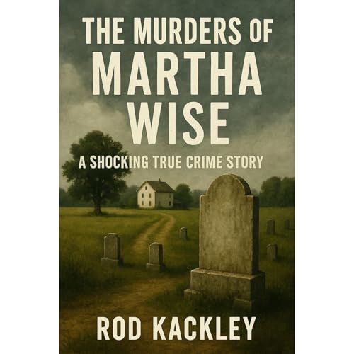 The Murders of Martha Wise