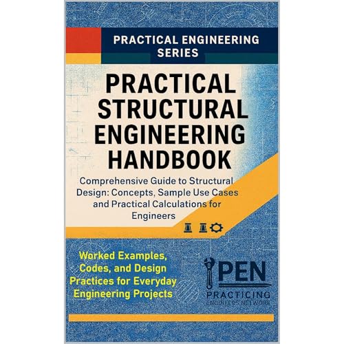 Practical Structural Engineering Handbook